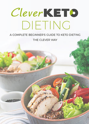 The Clever Keto Dieters Guide